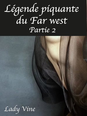 cover image of Légende piquante du Far West